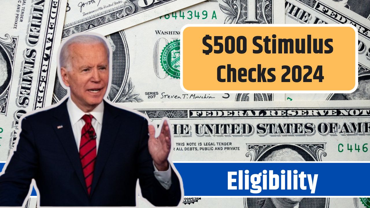 $500 Stimulus Checks 2024